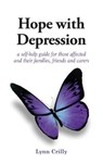 Hope with Depression - Lynn Crilly - 9781781611531