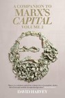 A Companion to Marx's Capital, Volume 2 - David Harvey - 9781781681213