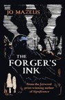 The Forger's Ink - Jo Mazelis - 9781781724323