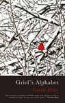 Grief’s Alphabet - Carrie Etter - 9781781727508