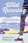 Wild Running - Natalie Ann Holborow - 9781781727874