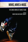 Movies, Moves and Music - EVANS,  Mark ; Fogarty, Mary - 9781781794449