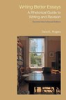 Writing Better Essays - David L. Rogers - 9781781798348