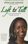 Left to Tell - Immaculee Ilibagiza ; Steve Erwin - 9781781802953