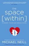 The Space Within - Michael Neill - 9781781806951