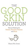The Good Skin Solution - Shann Nix Jones - 9781781808832