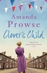 Clover's Child - Amanda Prowse - 9781781854266