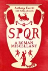 Spqr - EVERITT,  Anthony - 9781781855690