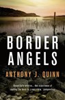 Border Angels - Anthony J. Quinn - 9781781858639
