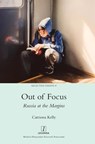 Out of Focus - Catriona Kelly - 9781781887820