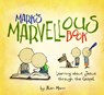 Mark's Marvellous Book - Alan Mann - 9781781916070