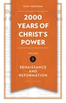 2,000 Years of Christ's Power Vol. 3 - Nick Needham - 9781781917800