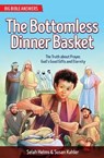 The Bottomless Dinner Basket - HELMS,  Selah ; Kahler, Susan - 9781781918746