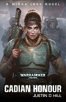 Cadian Honour - Justin D Hill - 9781781939833