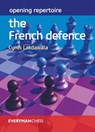 Opening Repertoire: The French Defence - Cyrus Lakdawala - 9781781945070