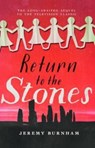 Return to the Stones - Jeremy Burnham - 9781781961360