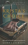 Krista&apos;s Choice - Gemma Jackson - 9781781993477