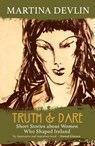 Truth and Dare - DEVLIN,  Martina - 9781781998137