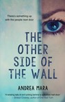 The Other Side of the Wall - Andrea Mara - 9781781998328