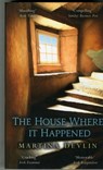 The House Where it Happened - Martina Devlin - 9781781999301