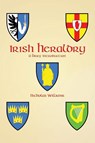 Irish Heraldry - Nicholas Williams - 9781782011927