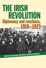 Irish Revolution - Owen McGee ; Dermot Keogh ; Mervyn O'Driscoll - 9781782050599