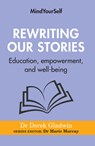 Rewriting Our Stories - Derek Gladwin - 9781782054177