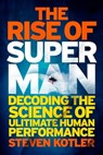 The Rise of Superman - Steven Kotler - 9781782060260