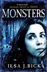 Monsters - Ilsa J. Bick - 9781782067320