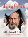 Gilliamesque - GILLIAM,  Terry - 9781782111085
