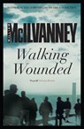 Walking Wounded - William McIlvanney - 9781782113058