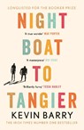 Night Boat to Tangier - Kevin Barry - 9781782116202
