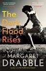 The Dark Flood Rises - Margaret Drabble - 9781782118336