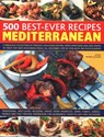 500 Best-Ever Recipes: Mediterranean - Beverley Jollands - 9781782142317