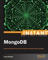 Instant MongoDB - Amol Nayak - 9781782169703