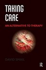 Taking Care - David Smail - 9781782202868