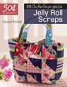 Jelly Roll Scraps - FORSTER,  Carolyn - 9781782215011