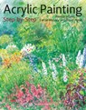 Acrylic Painting Step-by-Step - Wendy Jelbert ; Carole Massey ; David Hyde - 9781782217817