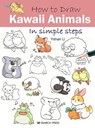 How to Draw: Kawaii Animals - Yishan Li - 9781782219187