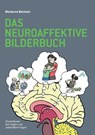 Das Neuroaffektive Bilderbuch - Marianne Bentzen - 9781782226963