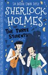 The Three Students (Easy Classics) - Sir Arthur Conan Doyle ; Stephanie Baudet - 9781782264187