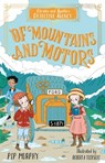 Of Mountains and Motors - Pip Murphy - 9781782268154