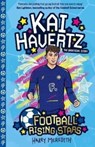 Football Rising Stars: Kai Havertz - Harry Meredith - 9781782269007