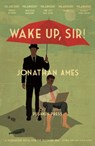 Wake Up, Sir! - Jonathan Ames - 9781782271215