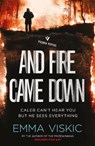 And Fire Came Down - Emma Viskic - 9781782274551