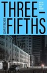 Three-Fifths - John Vercher - 9781782276616
