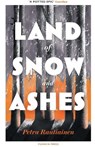 Land of Snow and Ashes - Petra Rautiainen - 9781782277378
