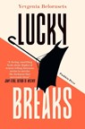 Lucky Breaks - Yevgenia Belorusets - 9781782278726
