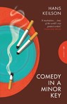 Comedy in a Minor Key - Hans Keilson - 9781782279761