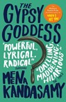 The Gypsy Goddess - Meena Kandasamy - 9781782391807